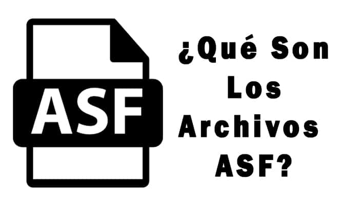 Qué Son Los Archivos ASF